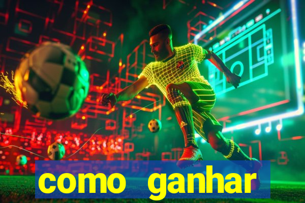 como ganhar dinheiro jogando gratis